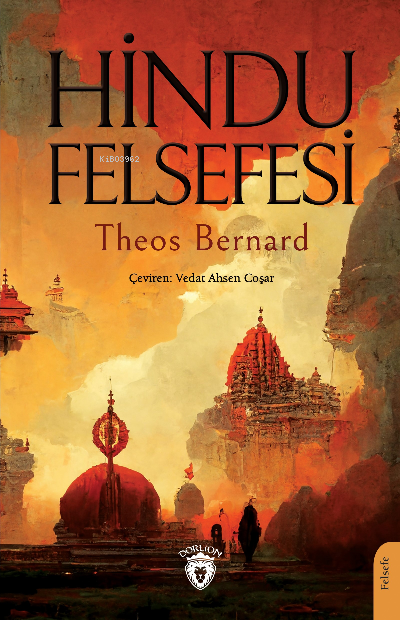 Hindu Felsefesi - Theos Bernard | Yeni ve İkinci El Ucuz Kitabın Adres