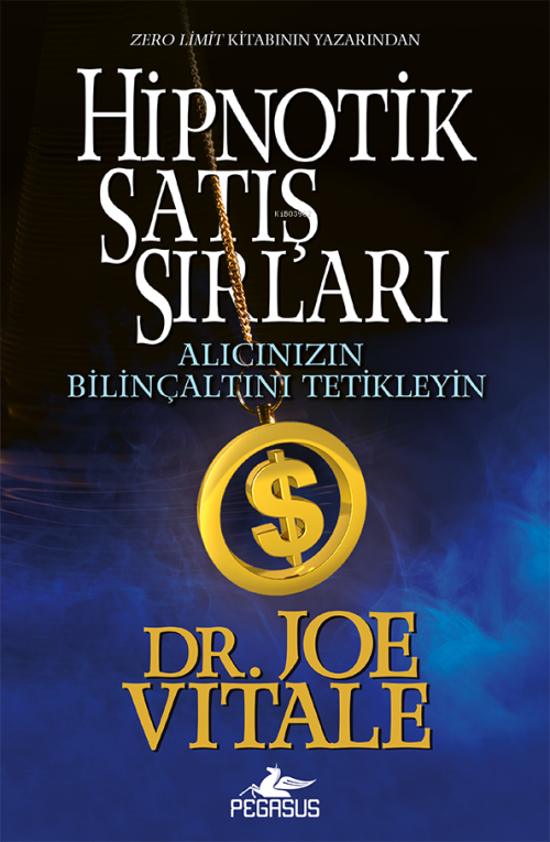 Hipnotik Satış Sırları - Joe Vitale | Yeni ve İkinci El Ucuz Kitabın A