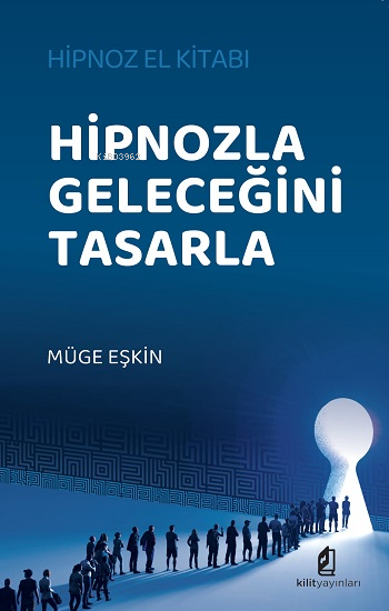 Hipnozla Geleceğini Tasarla - Müge Eşkin | Yeni ve İkinci El Ucuz Kita