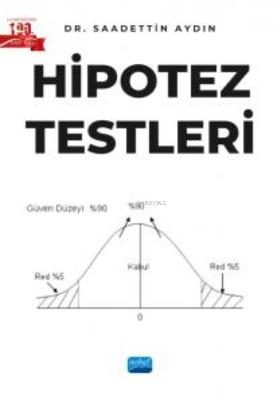 Hipotez Testleri - Saadettin Aydın | Yeni ve İkinci El Ucuz Kitabın Ad