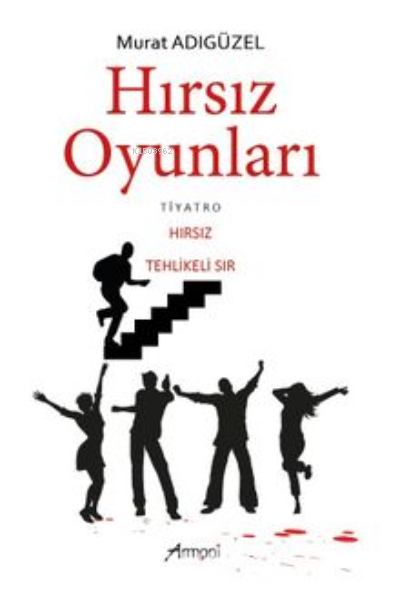 Hırsız Oyunları - Murat Adıgüzel | Yeni ve İkinci El Ucuz Kitabın Adre