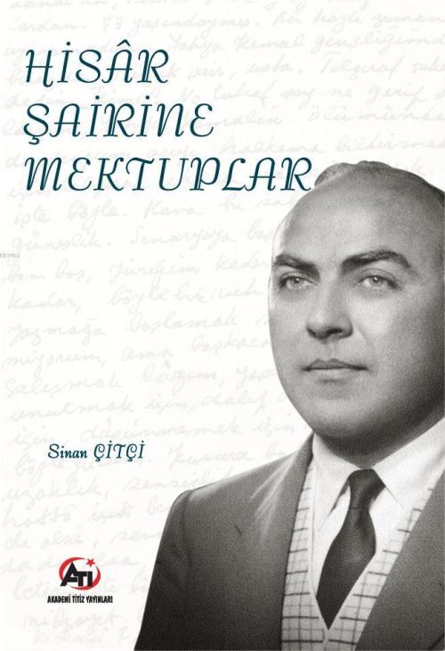 Hisar Şairine Mektuplar - Sinan Çitçi | Yeni ve İkinci El Ucuz Kitabın