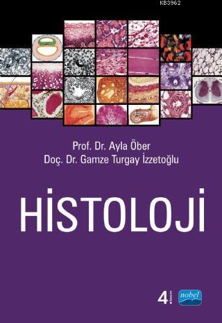 Histoloji - Ayla Öber | Yeni ve İkinci El Ucuz Kitabın Adresi