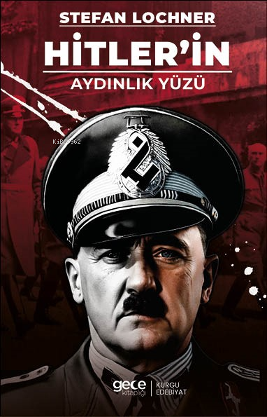 Hitler’in Aydınlık Yüzü - Stefan Lochner | Yeni ve İkinci El Ucuz Kita