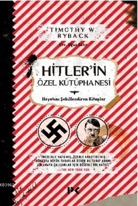 Hitler'in Özel Kütüphanesi - Timothy W. Ryback | Yeni ve İkinci El Ucu