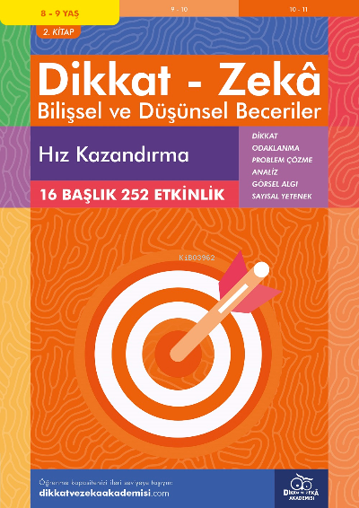 Hız Kaazndırma (8 - 9 Yaş 2 Kitap, 252 Etkinlik) / Dikkat - Zekâ &amp 