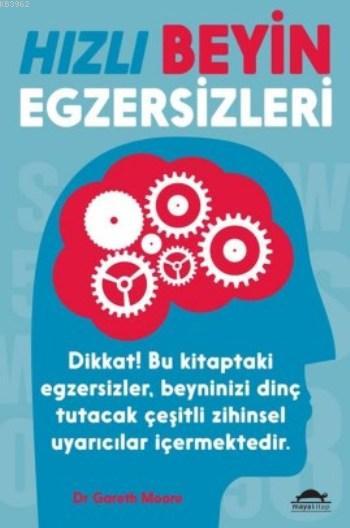 Hızlı Beyin Egzersizleri - Dr. Gareth Moore | Yeni ve İkinci El Ucuz K