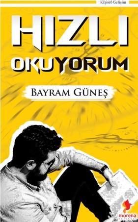 Hızlı Okuyorum - Bayram Güneş | Yeni ve İkinci El Ucuz Kitabın Adresi