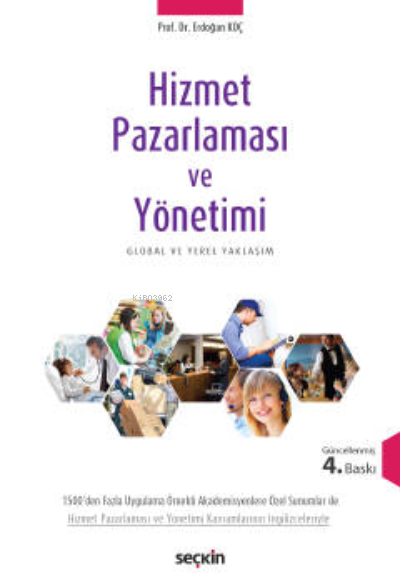 Hizmet Pazarlaması ve Yönetimi - Erdoğan Koç | Yeni ve İkinci El Ucuz 