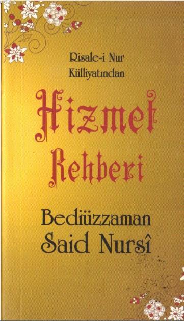 Hizmet Rehberi Cep Boy - Bediüzzaman Said Nursi | Yeni ve İkinci El Uc