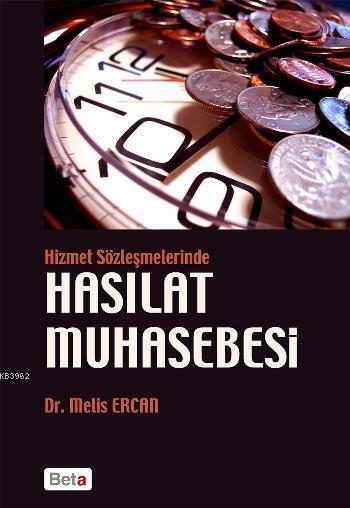 Hizmet Sözleşmelerinde Hasılat Muhasebesi - Melis Ercan | Yeni ve İkin