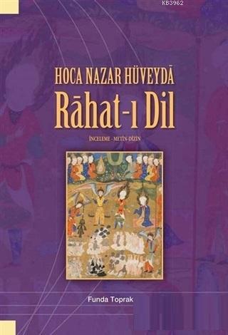 Hoca Nazar Hüveyda Rahat-ı Dil - Funda Toprak | Yeni ve İkinci El Ucuz