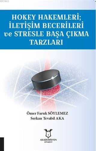 Hokey Hakemleri İletişim Becerileri ve Stresle Başa Çıkma Tarzları - S