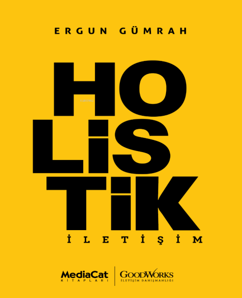 Holistik;İletişim - Ergun Gümrah | Yeni ve İkinci El Ucuz Kitabın Adre