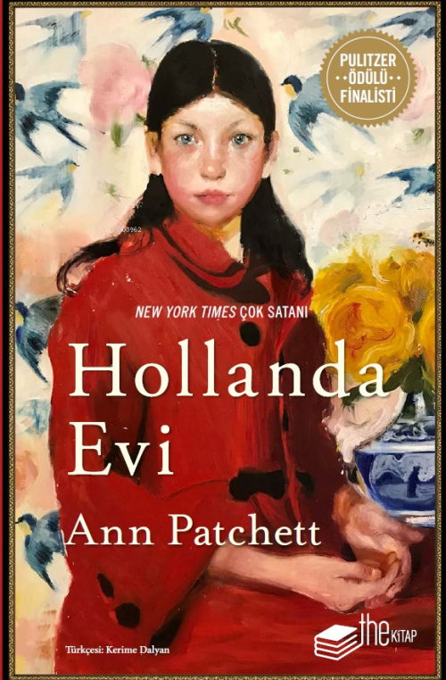 Hollanda Evi - Ann Patchett | Yeni ve İkinci El Ucuz Kitabın Adresi