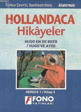 Hollandaca Hikayeler - Hugo ve Ayısı-1C - Ayşe Taşkın | Yeni ve İkinci