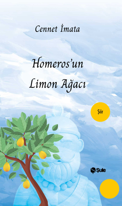 Homeros'un Limon Ağacı - Cennet İmata | Yeni ve İkinci El Ucuz Kitabın