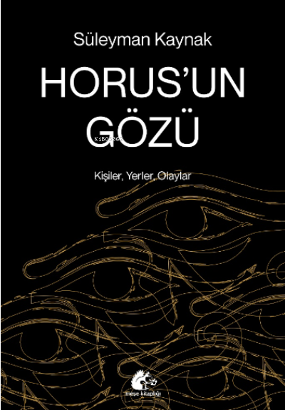 Horus'un Gözü - Gürol Tonbul Süleyman Kaynak | Yeni ve İkinci El Ucuz 