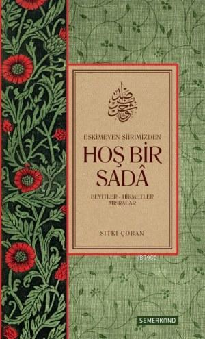 Hoş Bir Sada - Sıtkı Çoban | Yeni ve İkinci El Ucuz Kitabın Adresi