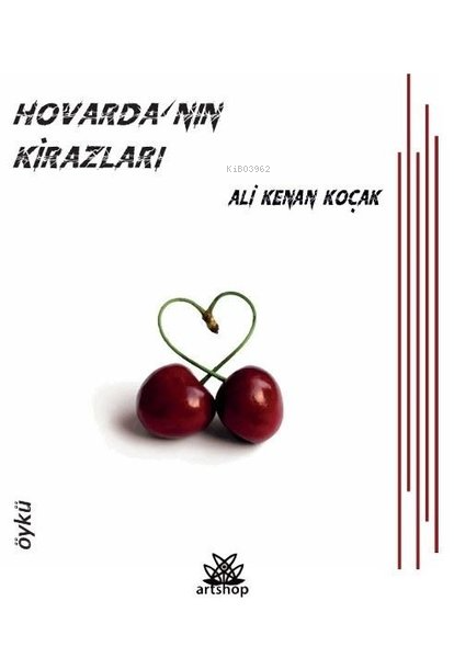 Hovarda'nın Kirazları - Ali Kenan Koçak | Yeni ve İkinci El Ucuz Kitab