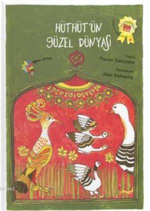 Hüthüt'ün Güzel Dünyası - Parwin Salajeghe | Yeni ve İkinci El Ucuz Ki