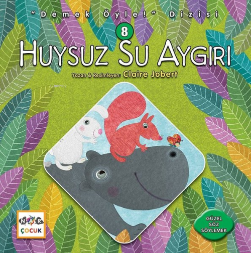 Huysuz Su Aygırı - Claire Jobert | Yeni ve İkinci El Ucuz Kitabın Adre