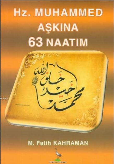 Hz. Muhammed Aşkına 63 Natatım - M. Fatih Kahraman | Yeni ve İkinci El