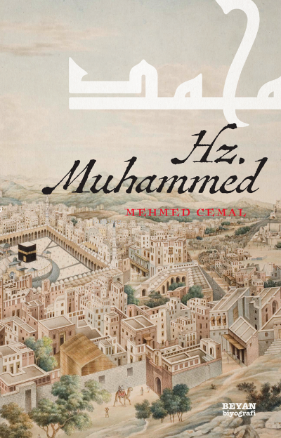 Hz. Muhammed - Mehmed Cemal | Yeni ve İkinci El Ucuz Kitabın Adresi