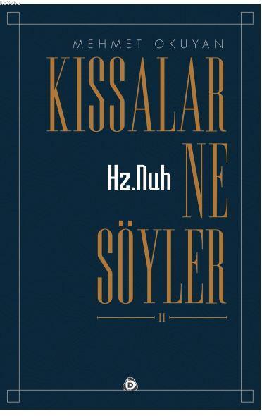 Hz.nuh Kıssalar Ne Söyler 2 - Mehmet Okuyan | Yeni ve İkinci El Ucuz K