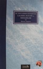 Hz. Peygamber Döneminde Çalışma Hayatı ve Meslekler - Elnure Azizova |