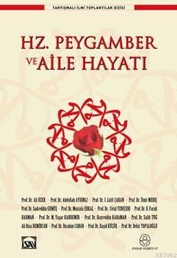 Hz. Peygamber ve Aile Hayatı - Kolektif | Yeni ve İkinci El Ucuz Kitab