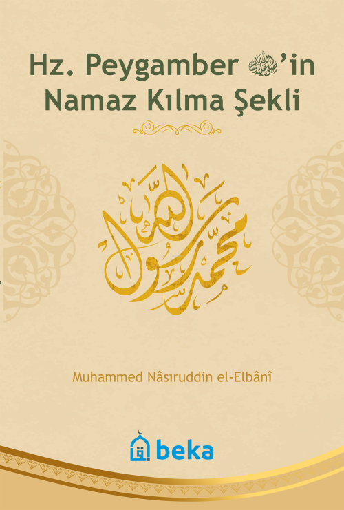 Hz. Peygamber'in Namaz Kılma Şekli - Muhammed Nasuriddin El-Elbani | Y