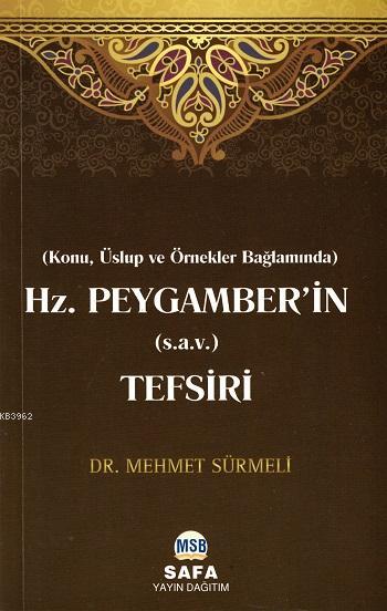 Hz. Peygamber'in (s.a.v.) Tefsiri - Mehmet Sürmeli | Yeni ve İkinci El