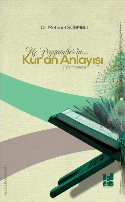 Hz. Peygamber'in Kur'an Anlayışı - Mehmet Sürmeli | Yeni ve İkinci El 