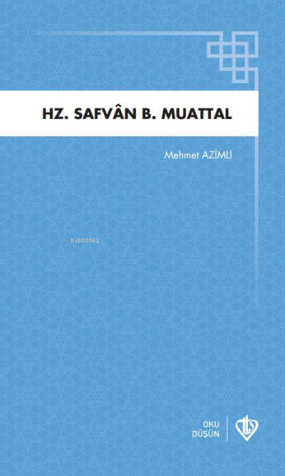 Hz Safvan B.Muattal - Mehmet Azimli | Yeni ve İkinci El Ucuz Kitabın A