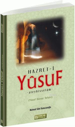 Hz. Yusuf (a.s) - Mahmut Sami Ramazanoğlu | Yeni ve İkinci El Ucuz Kit