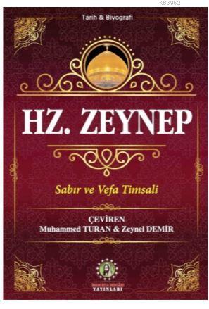 Hz. Zeynep - Seyyid Kazvini | Yeni ve İkinci El Ucuz Kitabın Adresi