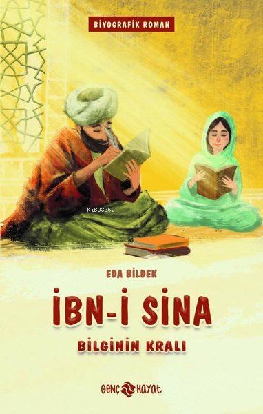 İbn-i Sina-Bilginin Kralı - Eda Bildek | Yeni ve İkinci El Ucuz Kitabı