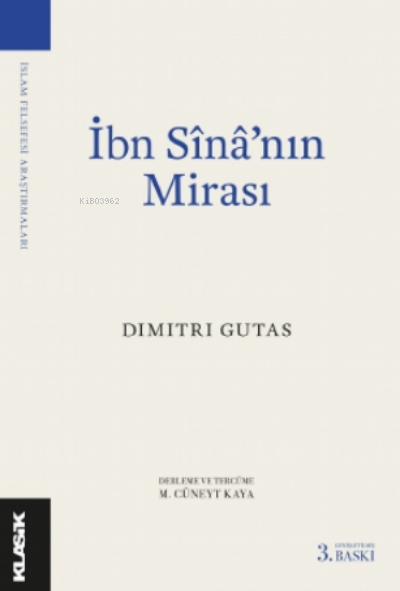 İbn Sînâ'nın Mirası - Dimitri Gutas | Yeni ve İkinci El Ucuz Kitabın 