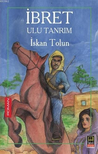 İbret - İskan Tolun | Yeni ve İkinci El Ucuz Kitabın Adresi