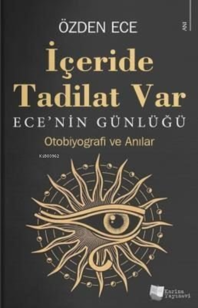 İçeride Tadilat Var - Ece'nin Günlüğü - Özden Ece | Yeni ve İkinci El 