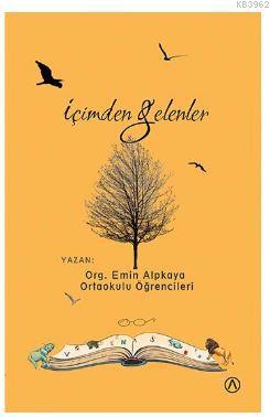 İçimden Gelenler - Emin Alpkaya | Yeni ve İkinci El Ucuz Kitabın Adres