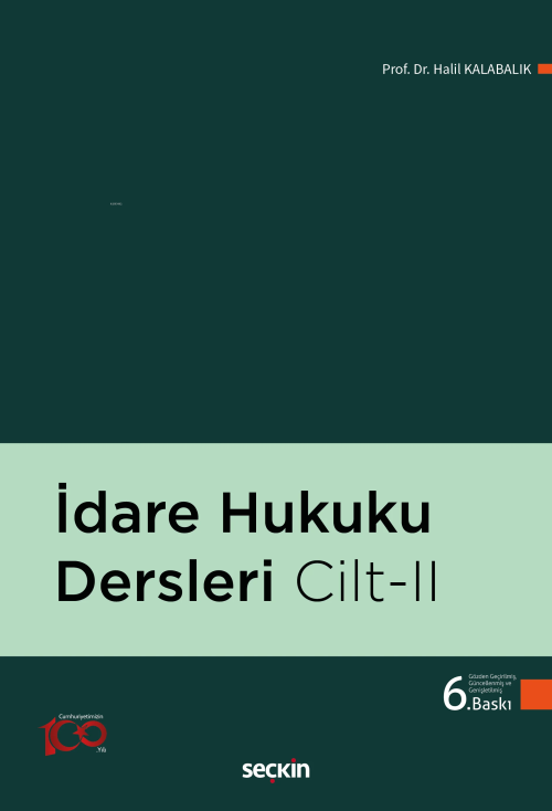 İdare Hukuku Dersleri Cilt: II - Halil Kalabalık | Yeni ve İkinci El U