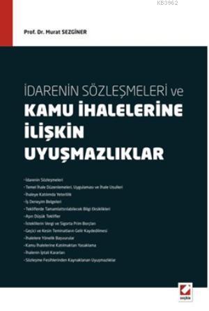 İdarenin Sözleşmeleri ve Kamu İhalelerine İlişkin Uyuşmazlıklar Murat 