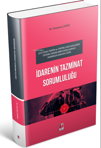 İdarenin Tazminat Sorumluluğu - Asuman Çapar | Yeni ve İkinci El Ucuz 