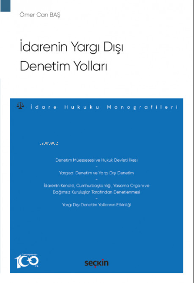 İdarenin Yargı Dışı Denetim Yolları - Ömer Can Baş | Yeni ve İkinci El