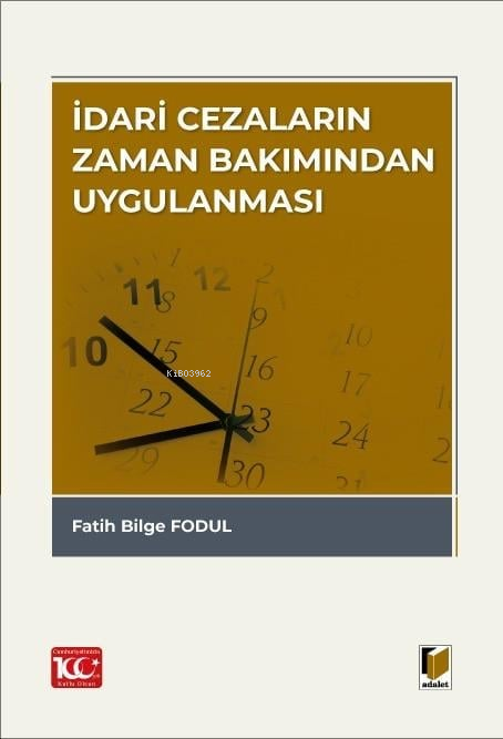 İdari Cezaların Zaman Bakımından Uygulanması - Fatih Bilge Fodul | Yen