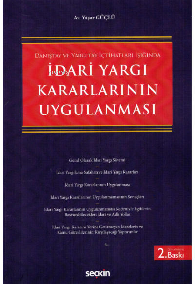 İdari Yargı Kararlarının Uygulanması - Yaşar Güçlü | Yeni ve İkinci El