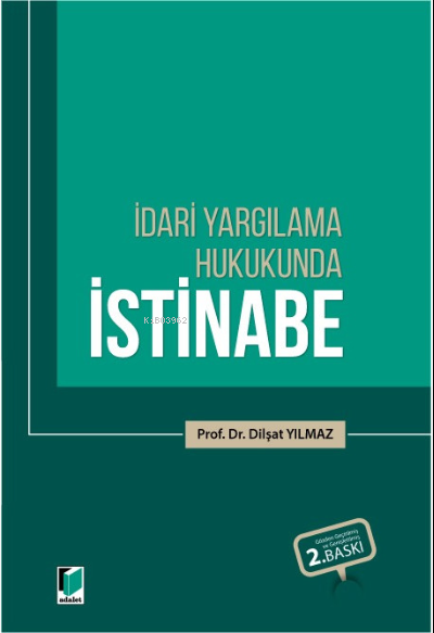 İdari Yargılama Hukukunda İstinabe - Dilşat Yılmaz | Yeni ve İkinci El