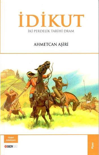 İdikut - Ahmetcan Aşiri | Yeni ve İkinci El Ucuz Kitabın Adresi